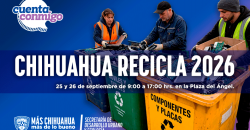 CHIHUAHUA RECICLA 2026